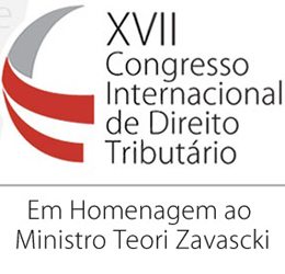 Tributação e Federalismo: Abradt promove XVII Congresso Internacional