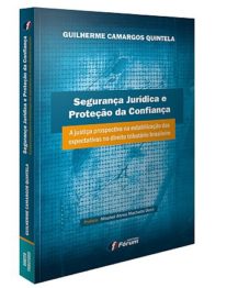 GRD_1116_livro_Seguranca_Juridica_Guilherme_Camargos_Quintela