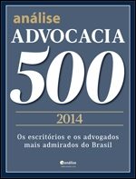 Escritório permanece entre os mais admirados na Análise Advocacia