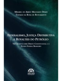 federalismo_justi_a_distributiva_e_royalties_do_petroleo